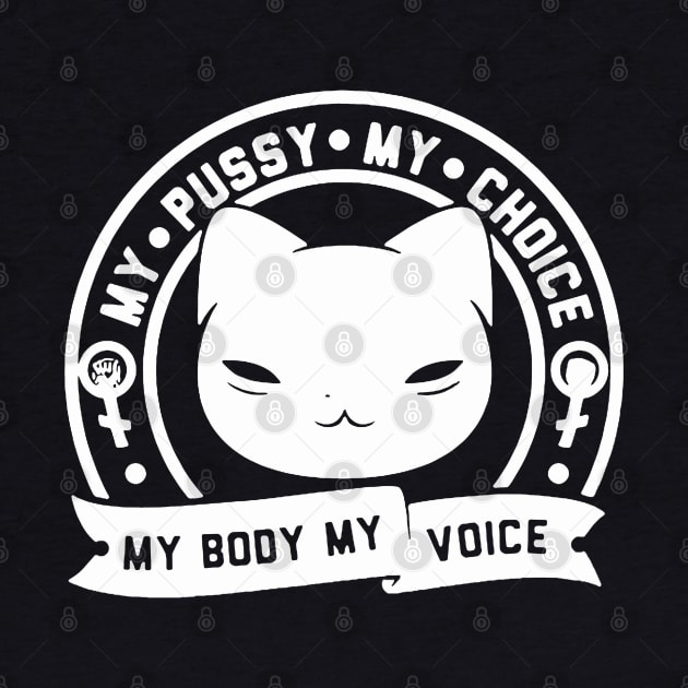 my pussy my choice my body my voice politicans off my poontang by Ndolor